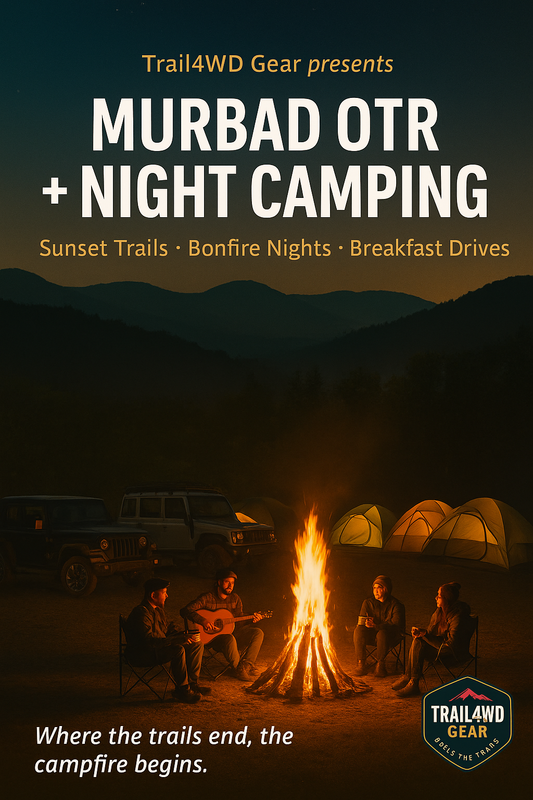Trail4WD Murbad Night Camping – 6th to 7th December